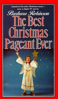 Enlarge image Cover: Best Christmas Pageant Ever - Turtleback Books