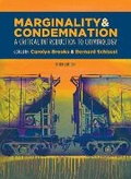 Cover: Marginality and Condemnation, 3rd Edition - Fernwood Publishing Co Ltd