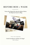 Cover: Before Roe V. Wade - Yale Law Library