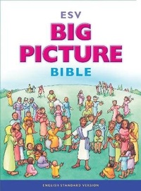 Enlarge image Cover: ESV Big Picture Bible - Crossway Books