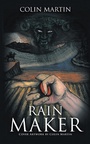 Cover: Rain Maker - AuthorHouse UK