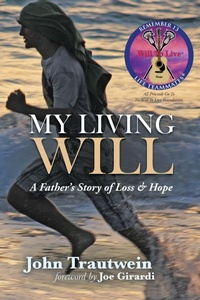 Enlarge image Cover: My Living Will - WestBow Press