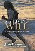 Cover: My Living Will - WestBow Press