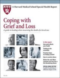Cover: Coping with Grief and Loss - Harvard Health Publications