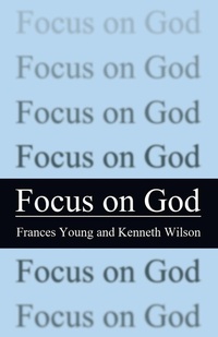 Enlarge image Cover: Focus on God - Wipf & Stock Publishers