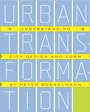 Cover: Urban Transformation - NYU Press