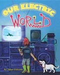Cover: Our Electric World - Mascot Books