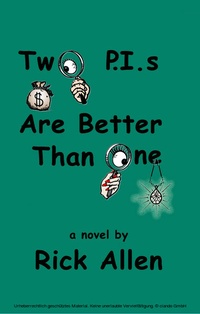 Enlarge image Cover: Two PIs Are Better Than One - First Edition Design Publishing