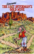 Cover: The Disoriented Dutchman's Gold Mine - First Edition Design Publishing