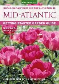 Enlarge image Cover: Mid-Atlantic Getting Started Garden Guide - Cool Springs Press