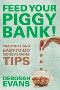 Cover: Feed Your Piggy Bank! - Speedy Publishing LLC