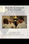 Cover: Into the Courtyard of the Gentiles - New Priory Press