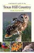 Cover: A Naturalist's Guide to the Texas Hill Country - Texas A & M University Press