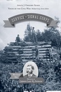 Cover: Service with the Signal Corps - University of Tennessee Press