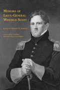 Cover: Memoirs of Lieut.-General Winfield Scott - University of Tennessee Press