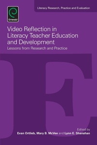 Enlarge image Cover: Video Reflection in Literacy Teacher Education and Development - Emerald Group Publishing Limited