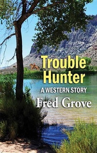 Enlarge image Cover: Trouble Hunter - Western Series Level II (24)