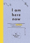Cover: I Am Here Now - Ebury Press
