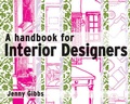 Cover: A Handbook for Interior Designers - Cassell Illustrated