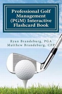 Abbildung von: The Professional Golf Management (Pgm) Flashcard Review Book - Coventry House Publishing