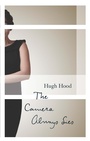 Cover: The Camera Always Lies - Biblioasis