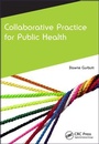 Cover: Collaborative Practice for Public Health - Radcliffe Publishing Ltd