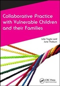 Cover: Collaborative Practice with Vulnerable Children and Their Families - Radcliffe Publishing Ltd