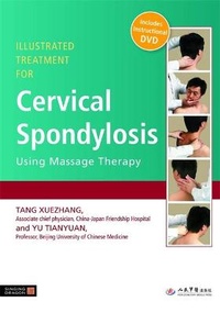 Abbildung von: Illustrated Treatment for Cervical Spondylosis Using Massage Therapy - Singing Dragon