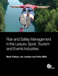 Cover: Risk and Safety Management in the Leisure, Events, Tourism and Sports Industries - CABI Publishing