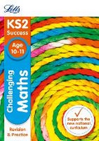 Enlarge image Cover: KS2 Challenging Maths SATs Revision and Practice - Letts Educational