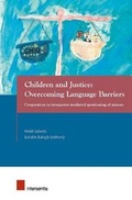 Cover: Children and Justice: Overcoming Language Barriers - Intersentia Ltd