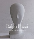 Cover: Ralph Pucci: Art of the Mannequin - American Craft Museum