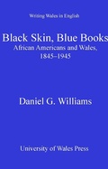 Cover: Black Skin, Blue Books - University of Wales Press