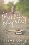 Cover: My Healing Belongs to Me - Catch the Fire Books