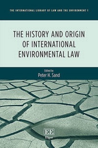 Abbildung von: The History and Origin of International Environmental Law - Edward Elgar Publishing