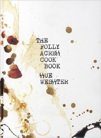 Enlarge image Cover: Sue Webster: The Folly Acres Cook Book - Other Criteria