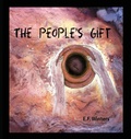 Cover: The People's Gift - Kenspeckle Productions, LLC