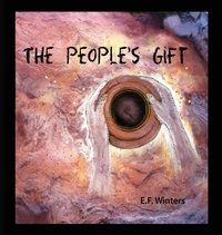 Enlarge image Cover: The People's Gift - Kenspeckle Productions, LLC