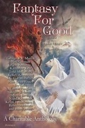 Cover: Fantasy for Good - Nightscape Press, Llp