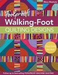 Cover: Foolproof Walking-Foot Quilting Designs - C & T Publishing