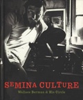 Cover: Semina Culture: Wallace Berman & His Circle - Distributed Art Publishers