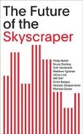 Cover: The Future of the Skyscraper - Distributed Art Publishers