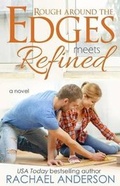 Cover: Rough Around the Edges Meets Refined (Meet Your Match, book 2) - Hea Publishing