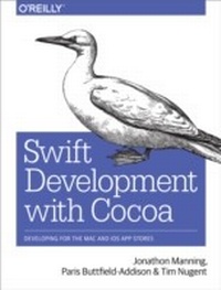 Abbildung von: Swift Development with Cocoa - O'Reilly