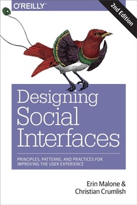 Enlarge image Cover: Designing Social Interfaces, 2e - O'Reilly