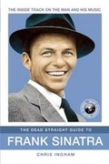 Cover: The Dead Straight Guide to Frank Sinatra - Red Planet