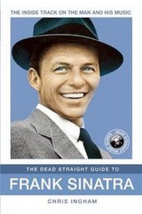Enlarge image Cover: The Dead Straight Guide to Frank Sinatra - Red Planet