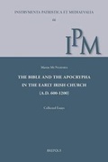 Cover: The Bible and the Apocrypha in the Early Irish Church (A.D. 600-1200) - Brepols N.V.