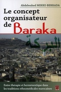 Cover: Concept organisateur de Baraka Le - Presses de L'Universite Laval
