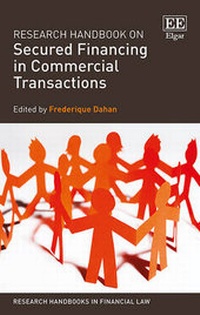 Enlarge image Cover: Research Handbook on Secured Financing in Commercial Transactions - Edward Elgar Publishing